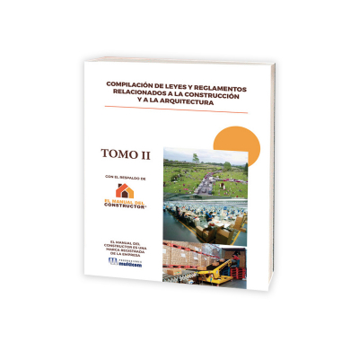 Compilación de Leyes y Reglamentos Tomo II