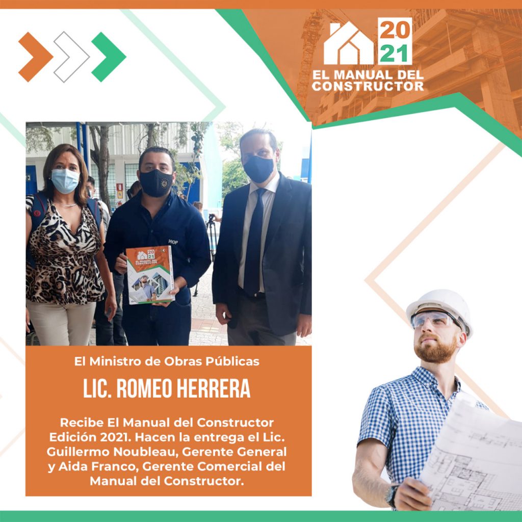 Entrega del Manual del Constructor 2021 al Ministro de Obras Públicas, Lic. Romeo Herrera.