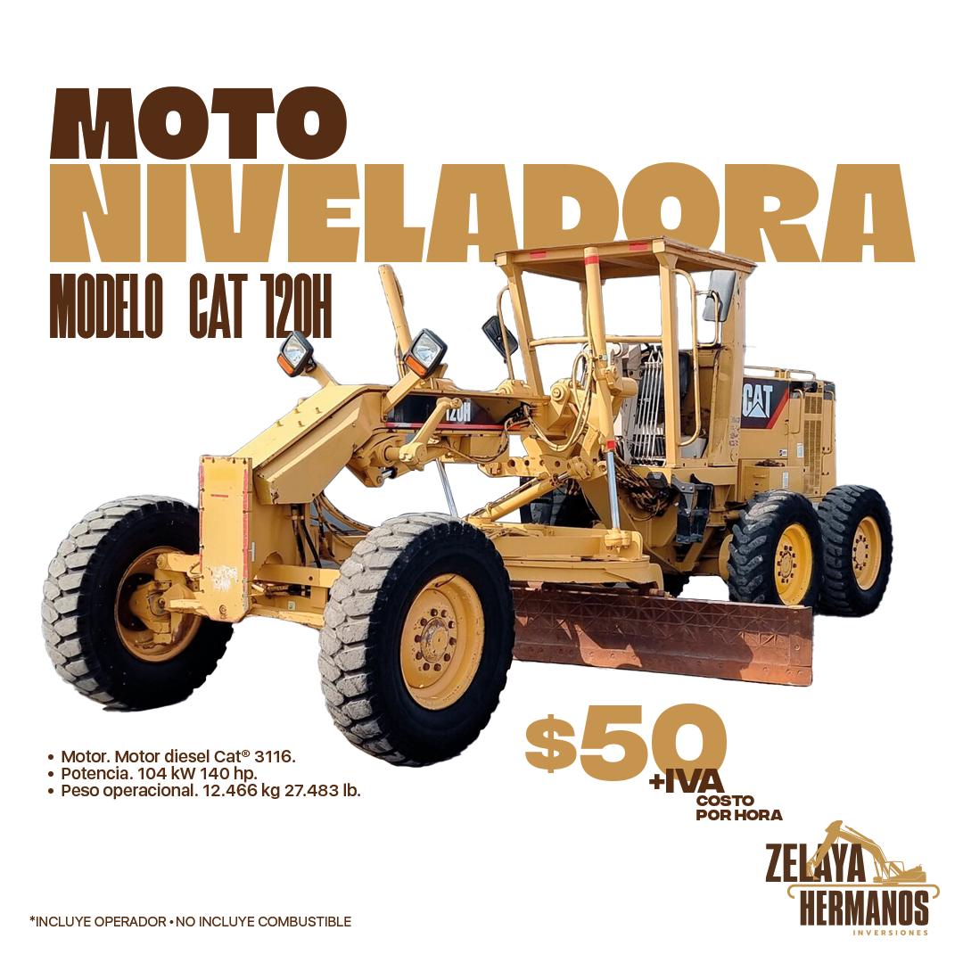 Alquiler de Moto Niveladora Modelo CAT 120H El Salvador, Zelaya Hermanos Inversiones