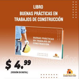 Buenas Prácticas en Trabajos de Construcción