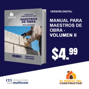 Manual De Construcción Para Maestros De Obra En El Salvador - Volumen II