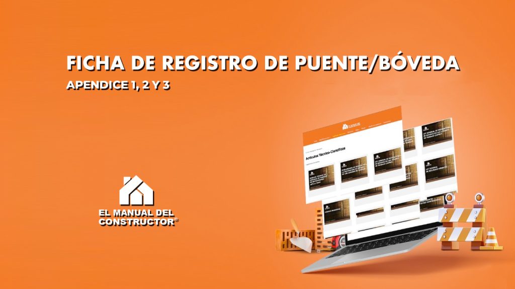 Manual técnico de registro, inspección y diagnóstico de puentes y bóvedas